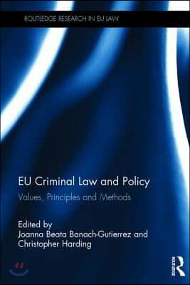 EU Criminal Law and Policy