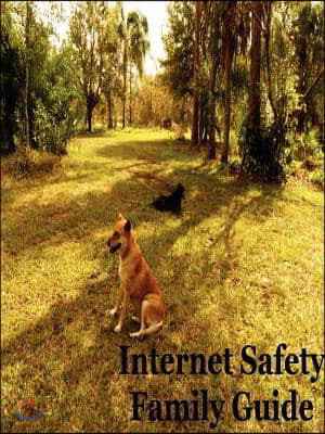Internet Safety Family Guide
