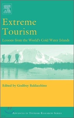 Extreme Tourism: Lessons from the World's Cold Water Islands