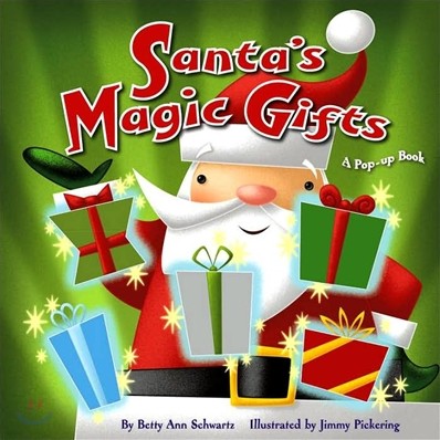 Santa's Magic Gifts : A Pop-up Book