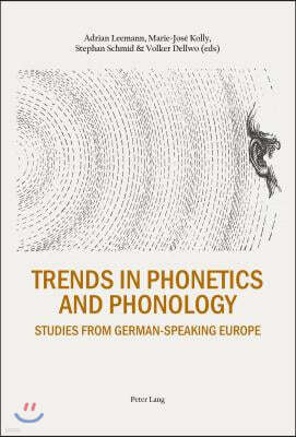 Trends in Phonetics and Phonology: Studies from German-speaking Europe