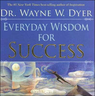 Everyday Wisdom for Success