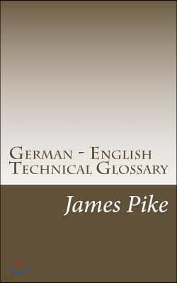 German - English Technical Glossary