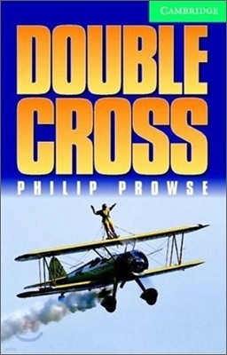 Cambridge English Readers Level 3 : Double Cross (Book & CD)