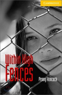 Cambridge English Readers Level 2 : Within High Fences (Book & CD)