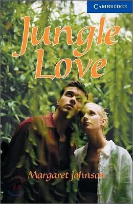 Cambridge English Readers Level 5 : Jungle Love (Book & CD)