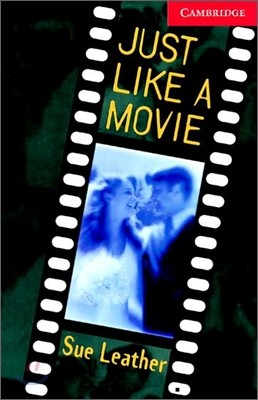 Cambridge English Readers Level 1 : Just Like a Movie (Book & CD)
