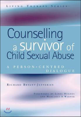 Counselling a Survivor of Child Sexual Abuse