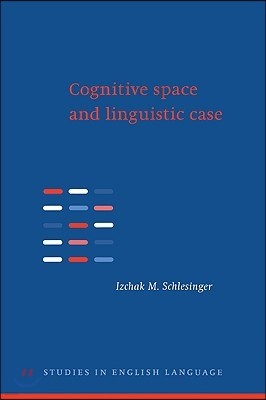 Cognitive Space and Linguistic Case