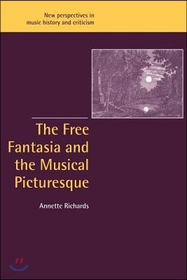 The Free Fantasia and the Musical Picturesque