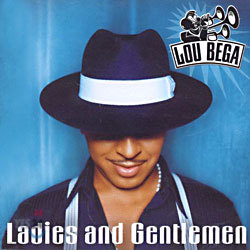 Lou Bega - Ladies And Gentlemen