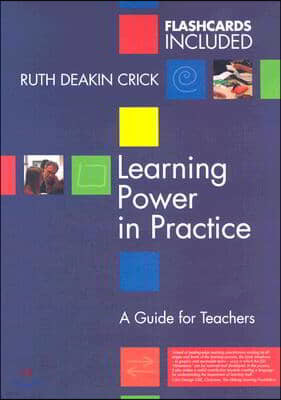 Learning Power in Practice: A Guide for Teachers [With Flash Cards]