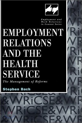 Employment Relations in the Health Service