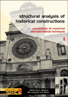Structural Analysis of Historical Constructions - 2 Volume Set