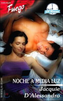 Noche a Media Luz/  Night in the Half-light