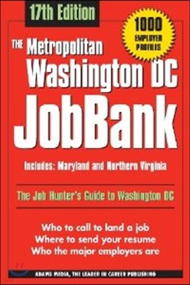 The Metropolitan Washington DC Jobbank: Includes Maryland and Northern Virginia