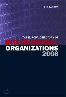 Europa Directory of International Organizations 2006