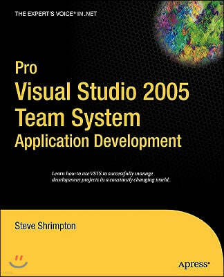 Pro Visual Studio 2005 Team System Application Development