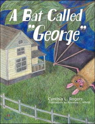 A Bat Called "George"