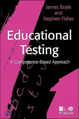 Educational Testing: A Competence-Based Approach