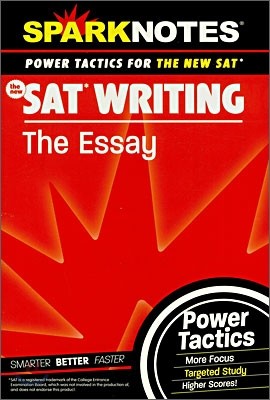 [Spark Notes] SAT Writing : The Essay