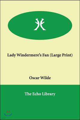 Lady Windermere's Fan