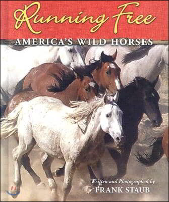 Running Free: America's Wild Horses