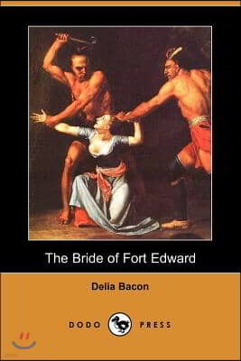 The Bride of Fort Edward