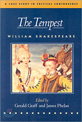 The Tempest : A Case Study in Critical Controversy