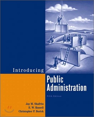 Introducing Public Administration, 5/E