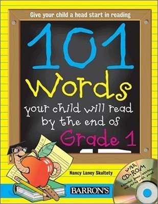 101 Words Your Child Will Read by the End of Grade 1