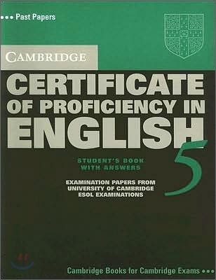 Cambridge Certificate of Proficiency in English 5 Students Book With Answers