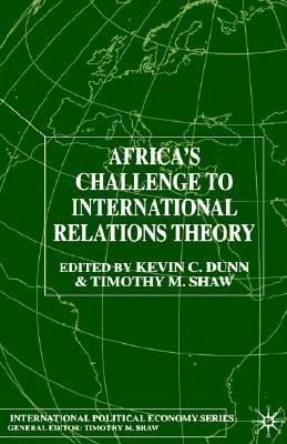 Africa's Challenge to International Relations Theory