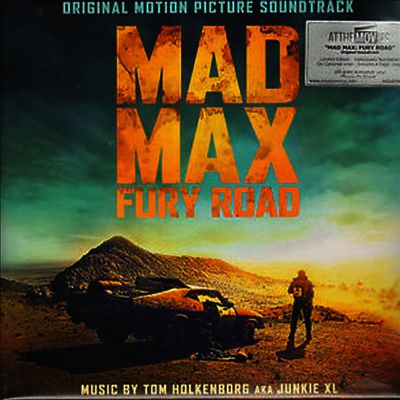 O.S.T. — Mad Max: Fury Road (매드 맥스: 분노의 도로) (Soundtrack) 앨범 커버