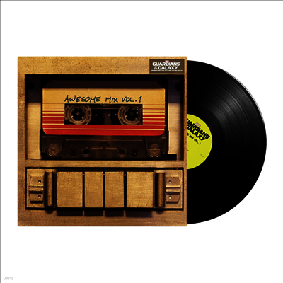 O.S.T. — Guardians Of The Galaxy - Awesome Mix Vol. 1 (가디언즈 오브 갤럭시) (Soundtrack) 앨범 커버