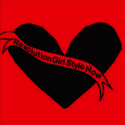 Bikini Kill — Revolution Girl Style Now 앨범 커버