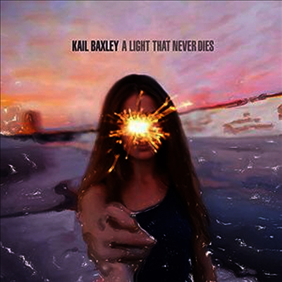 Kail Baxley — Light That Never Dies 앨범 커버