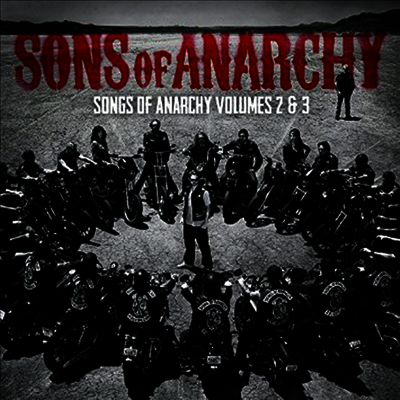 O.S.T. — Songs Of Anarchy 2 & 3 (송즈 오브 애나키) (Limited Collector's Edition) 앨범 커버