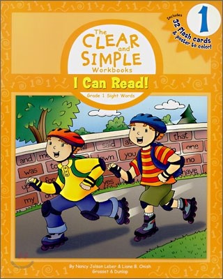 The Clear and Simple Workbooks Grade 1 Sight Words : I Can Read!
