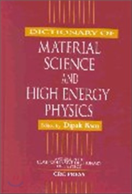 Dictionary of Material Science and High Energy Physics