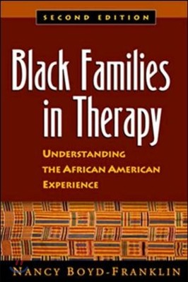 Black Families in Therapy, Second Edition