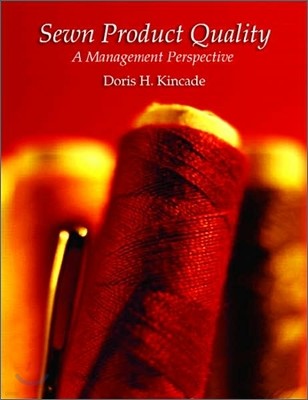 Sewn Product Quality : A Management Perspective
