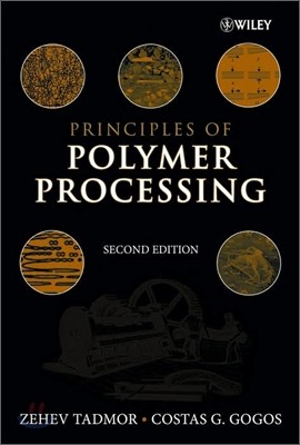 Principles of Polymer Processing, 2/E