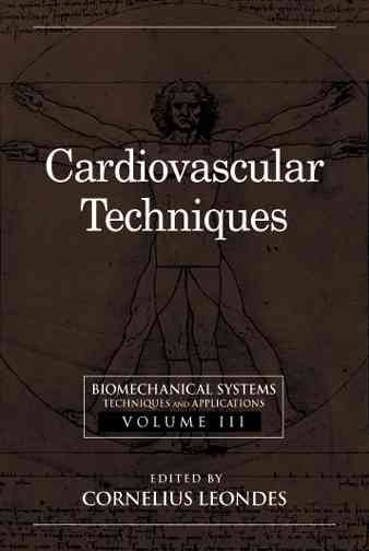 Biomechanical Systems: Techniques and Applications, Volume II: Cardiovascular Techniques