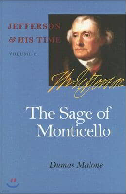 The Sage of Monticello: Volume 6