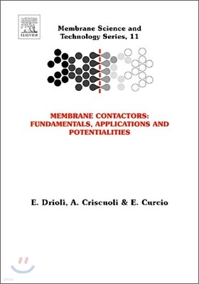 Membrane Contactors: Fundamentals, Applications and Potentialities: Volume 11