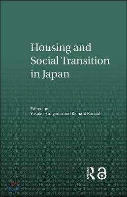 Housing and Social Transition in Japan