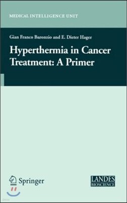 Hyperthermia in Cancer Treatment: A Primer