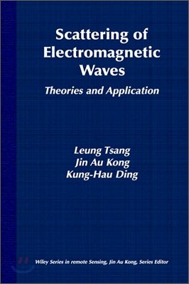 Scattering of Electromagnetic Waves: Theories and Applications