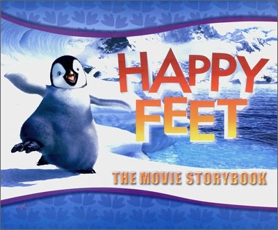Happy Feet : The Movie Storybook